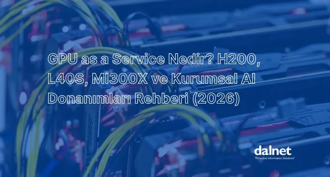 GPU as a Service Bulut Altyapısı