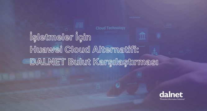 Huawei Cloud Yerli Alternatifi
